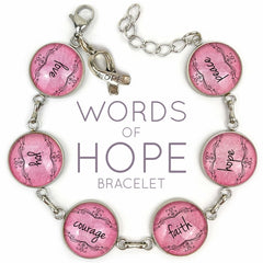 Love, Joy, Courage, Faith, Hope, Peace - Words of Hope Bracelet