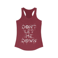 Don't Let Me Down Racerback Tank Top