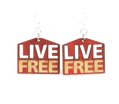 Live Free Earrings # 1460