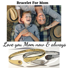 Mom Bracelets Engraved Bracelets Love you Mom now & always