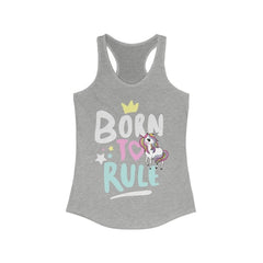 Born to Rule Unicorn Racerback Tank Top