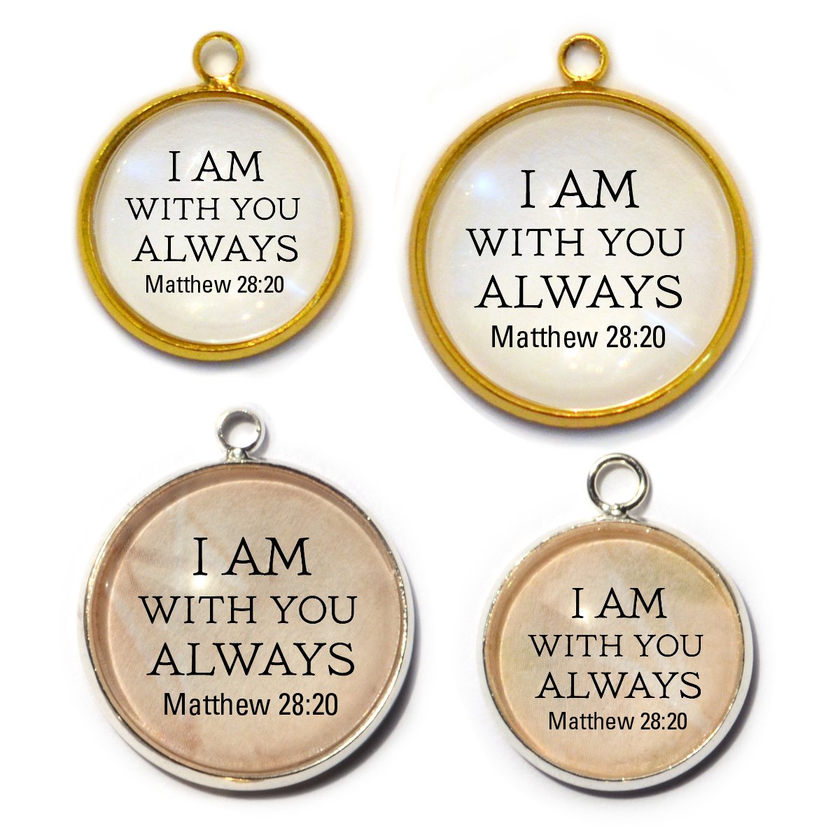 "I Am With You Always" Matthew 28:20 Scripture Charm for Jewelry