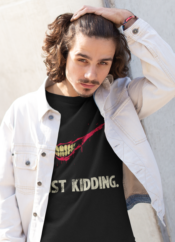 Just Kidding T-shirt