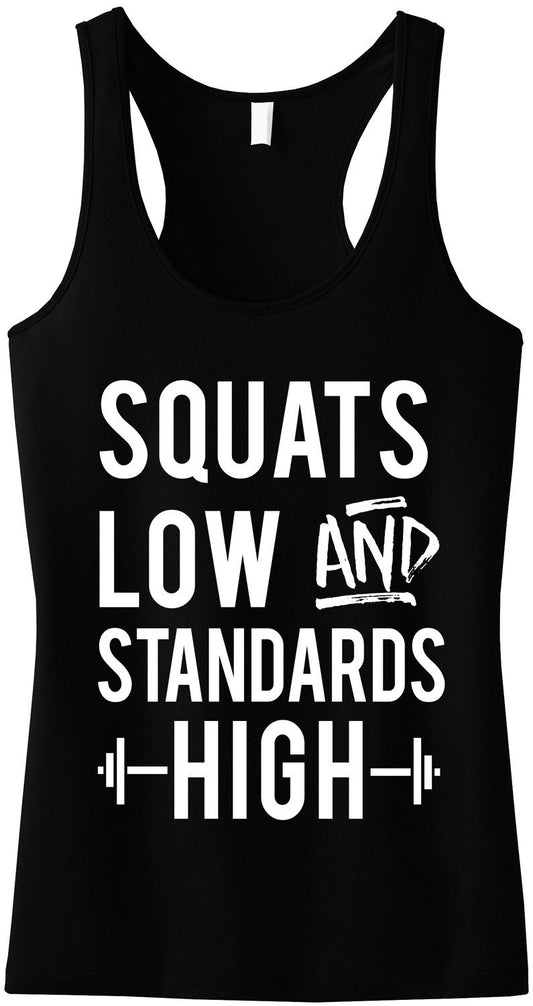 Squats Low & Standards High Black Racerback Tank Top