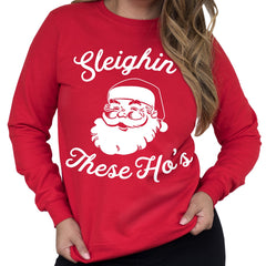 SLEIGHIN THESE HO'S Ugly Christmas Sweater Unisex