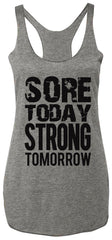 Sore Today STRONG Tomorrow Workout Tank Top Gray with Black