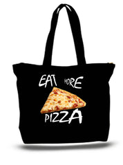 Eat More Pizza Large Tote New Zipper Bag