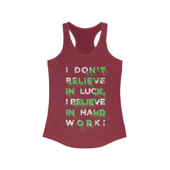 I don't Believe in Luck Racerback Tank Top Tee