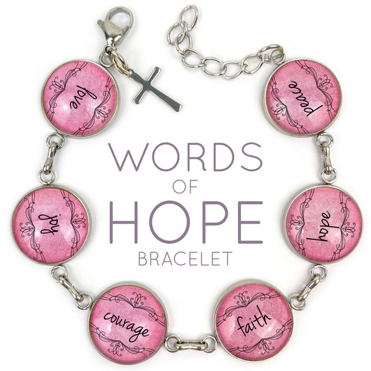 Love, Joy, Courage, Faith, Hope, Peace - Words of Hope Bracelet