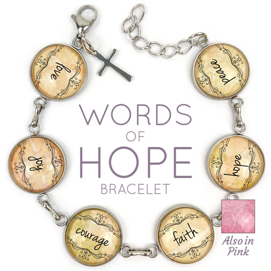 Love, Joy, Courage, Faith, Hope, Peace - Words of Hope Bracelet