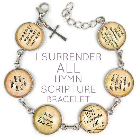 I Surrender All Hymn & Scripture Glass Charm Bracelet – Stainless