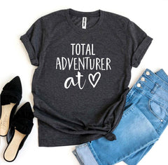 Total Adventurer At Heart T-shirt