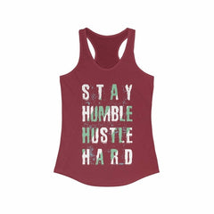 Stay Humble Hustle Hard Racerback Tank Top