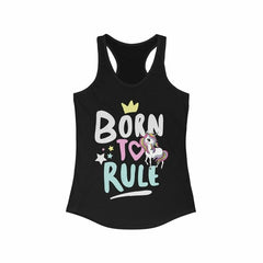 Born to Rule Unicorn Racerback Tank Top