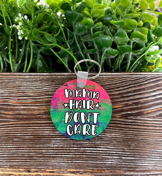 Mama Hair Don't Care, MDF Round Keychain, , Boho Fun, Sublimation