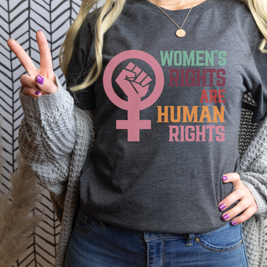 Women's Rights are Human Rights Graphic Tee