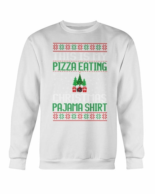 This is my Christmas Eating Pajama Sweatshirt