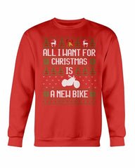 All want for Christmas is new Bike Sweatshirt