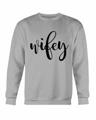 Wifey Sweatshirt