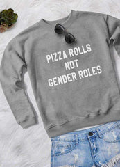 PIZZA ROLLS WOMEN SWEAT SHIRT